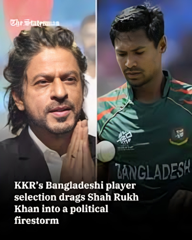 KKR’s Bangladeshi Buy Creates Uproar Shah Rukh Khan Faces Political Attack