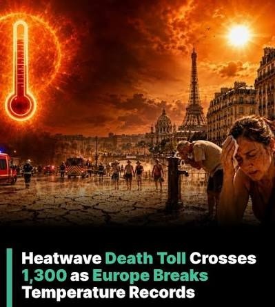 Over 1,300 Dead as Europe Battles Severe Heatwave.